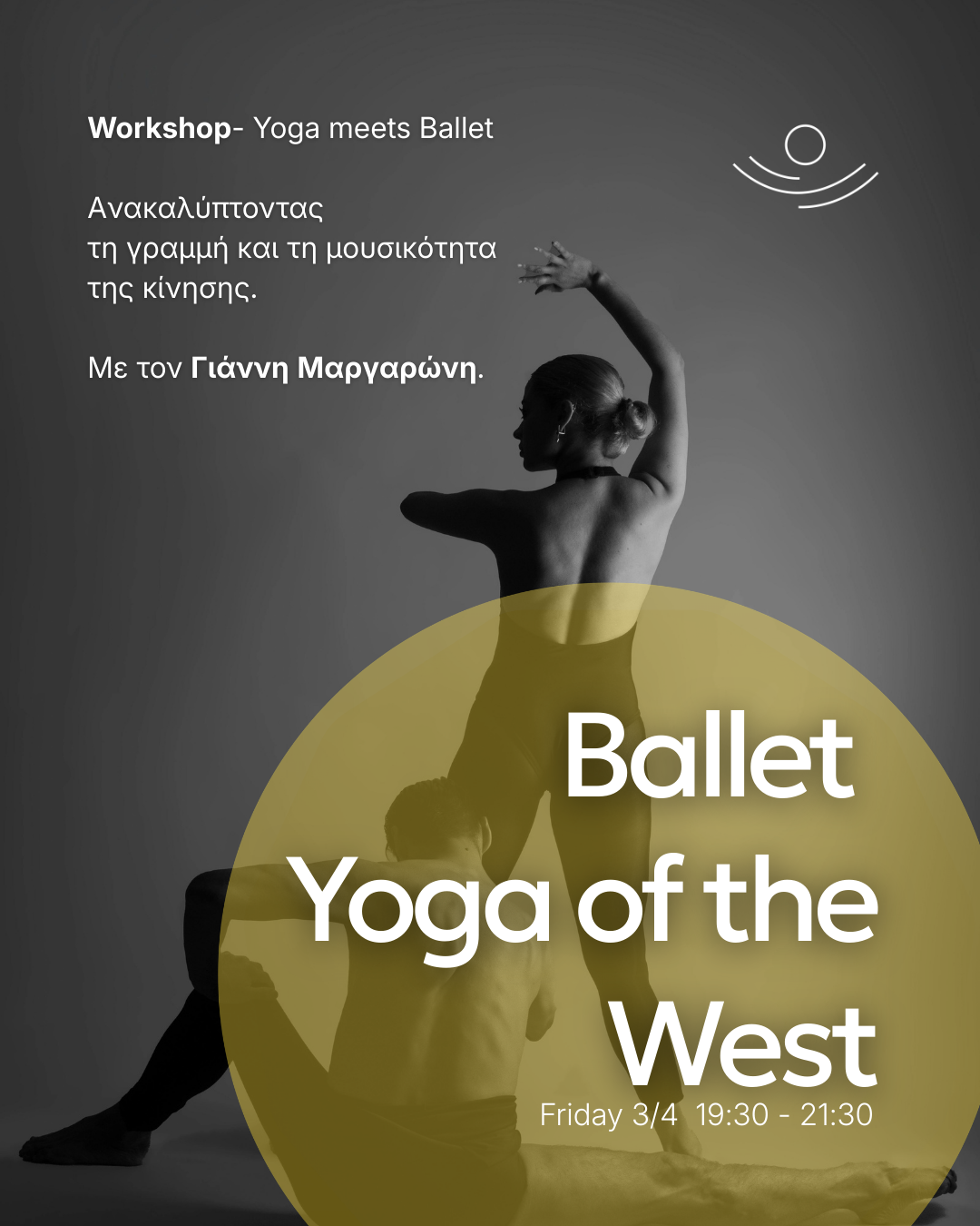 Ballet, Yoga of the West