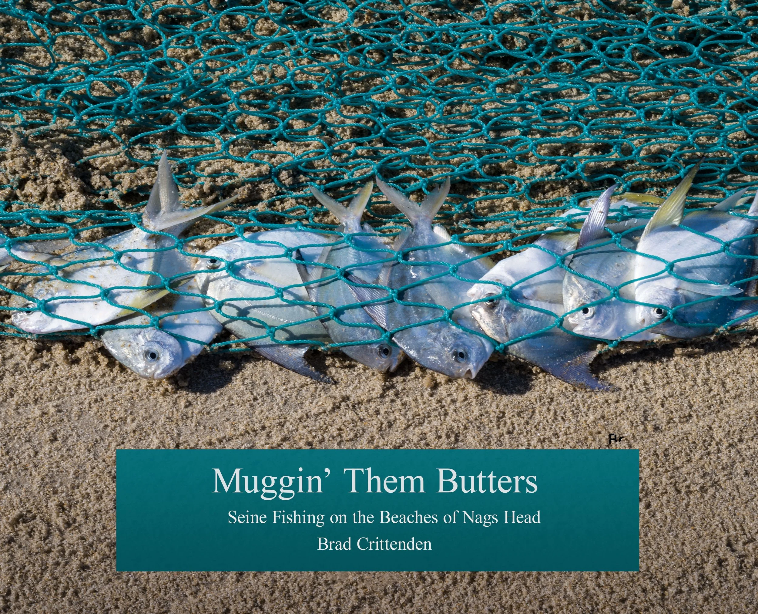"Muggin’ Them Butters" - signed photo book with signed print