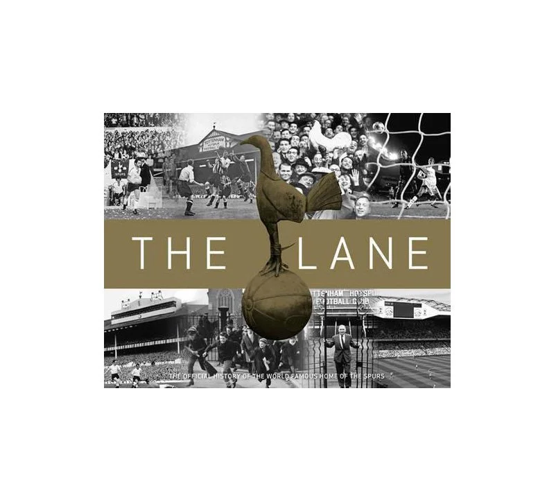 The Lane: The Official History of Spurs (Hardback)
 £30.00 