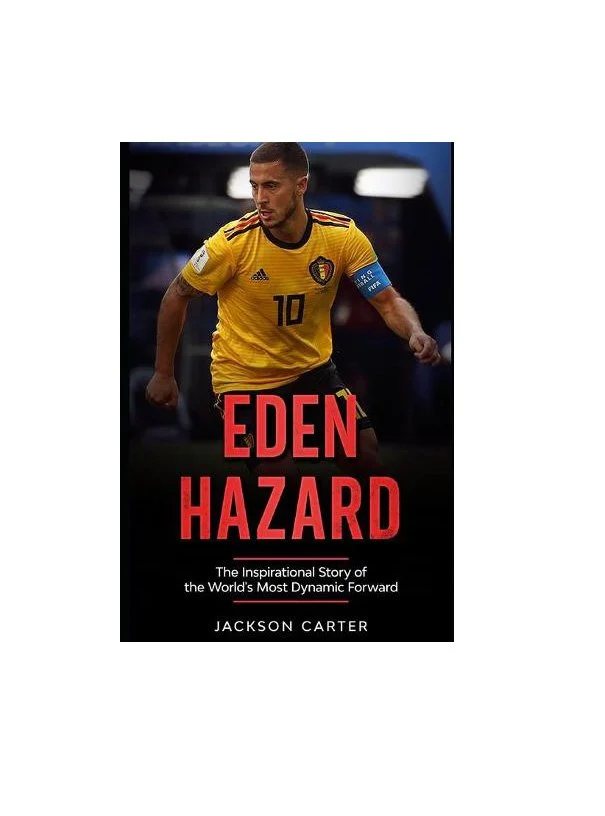 Eden Hazard: The Inspirational Story of the World's Most Dynamic Forward (Paperback)
 £9.65 