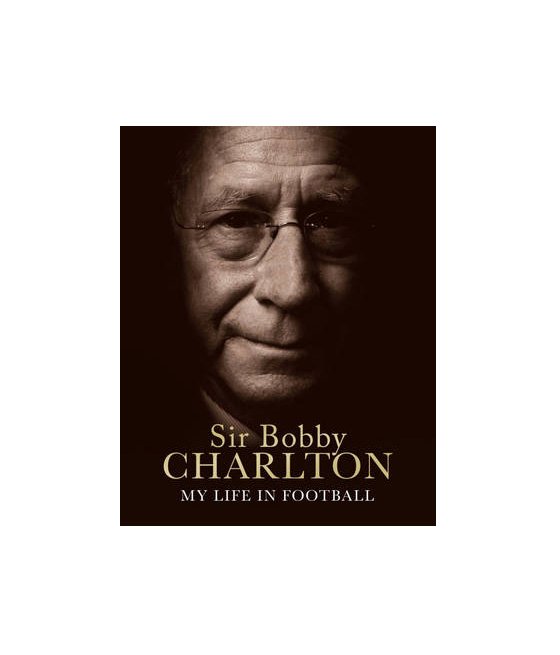 Bobby Charlton: My Life in Football (Hardback)
 £25.00 