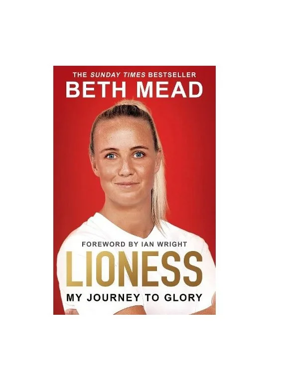 Beth Mead Lioness - My Journey to Glory (Paperback)
 £10.99 