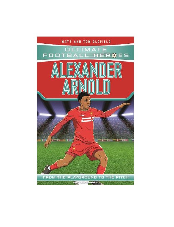 Ultimate Football Heroes: Alexander-Arnold (Paperback)
 £6.99 