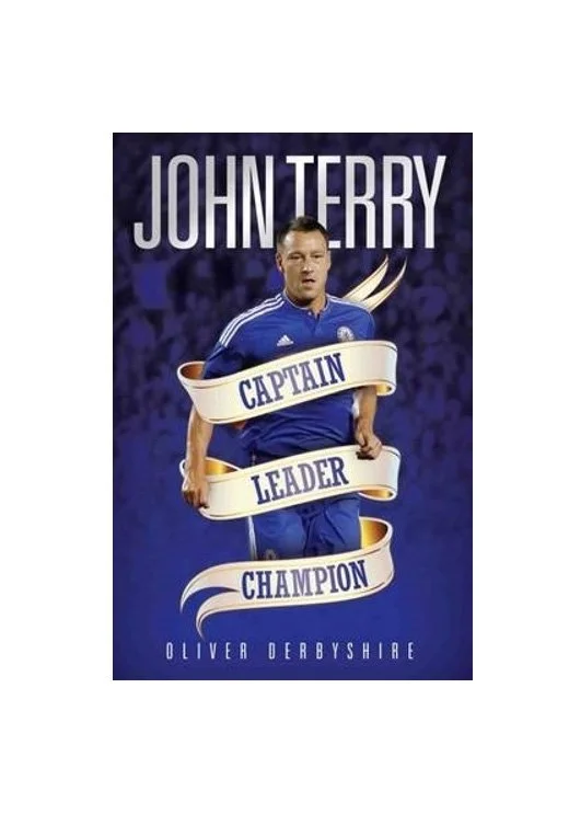 John Terry - Captain, Leader, Champion (Paperback)
 £7.99 