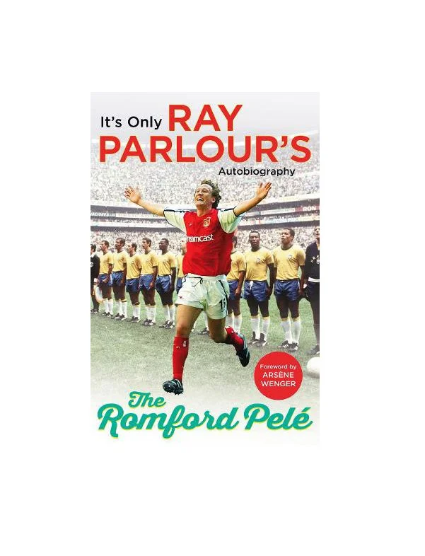 The Romford Pelé: It’s Only Ray Parlour’s Autobiography (Paperback)
 £12.99 