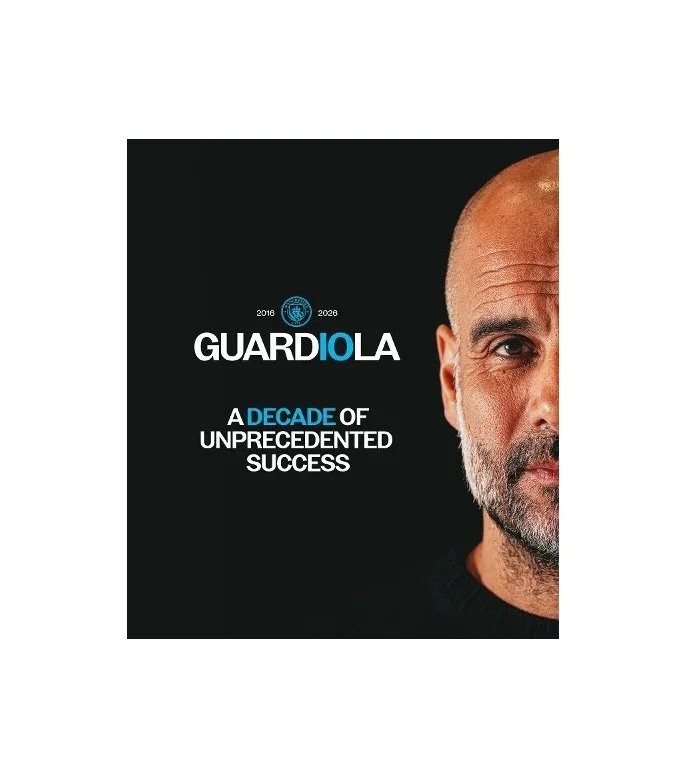 Guardiola - A Decade of Unprecedented Success (Hardback)
 £30.00 
