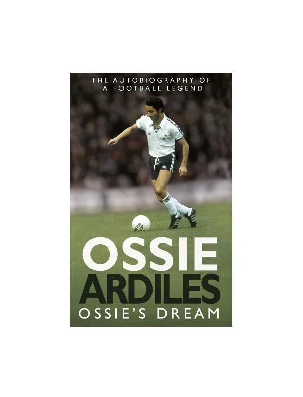 Ossie Ardiles Ossie's Dream (Paperback)
 £15.99 