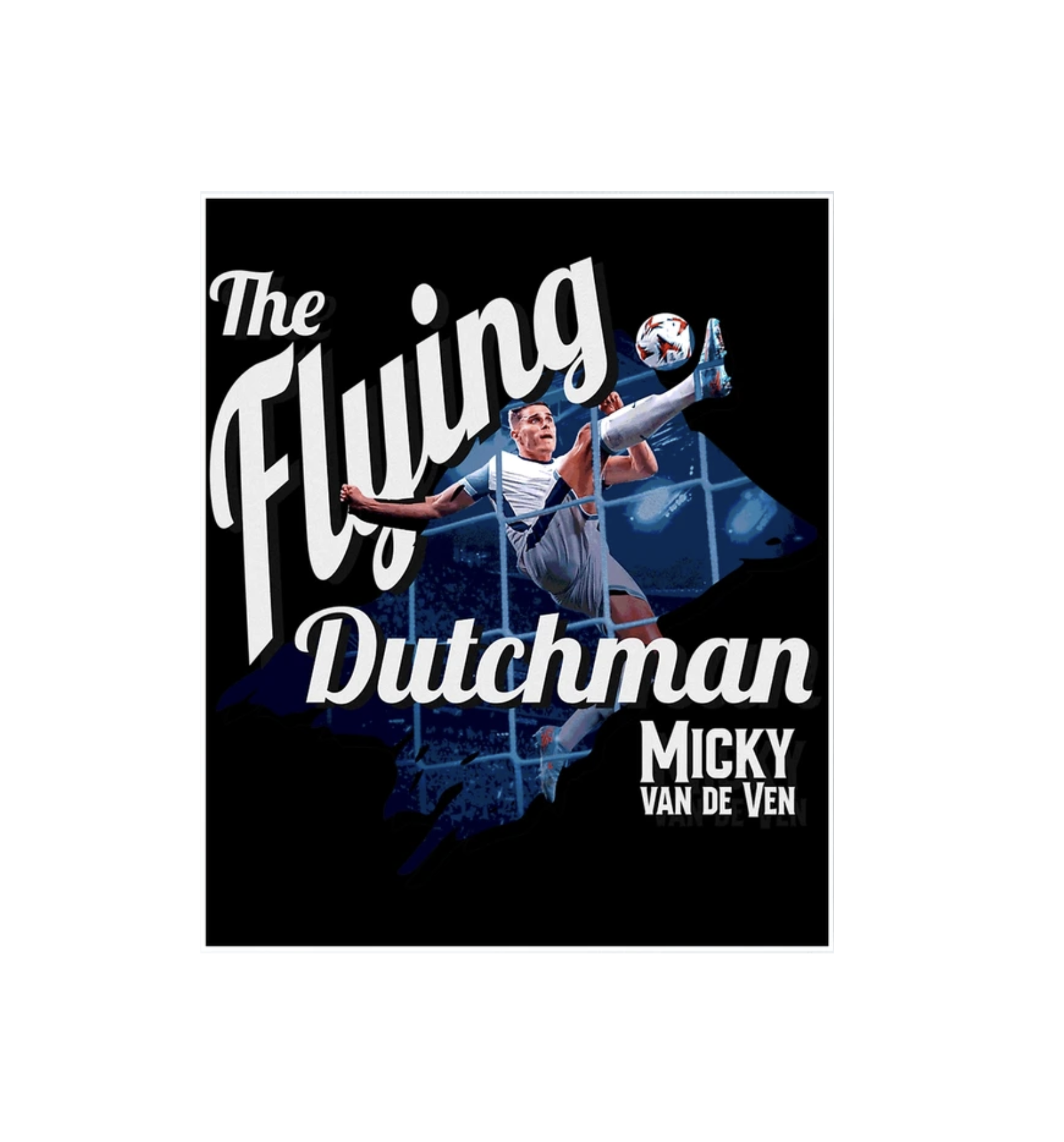 The Flying Dutchman Micky Van De Ven | Tottenham Hotspur FC | Semi Gloss 42cm x 50.4cm Art Print - £9.77