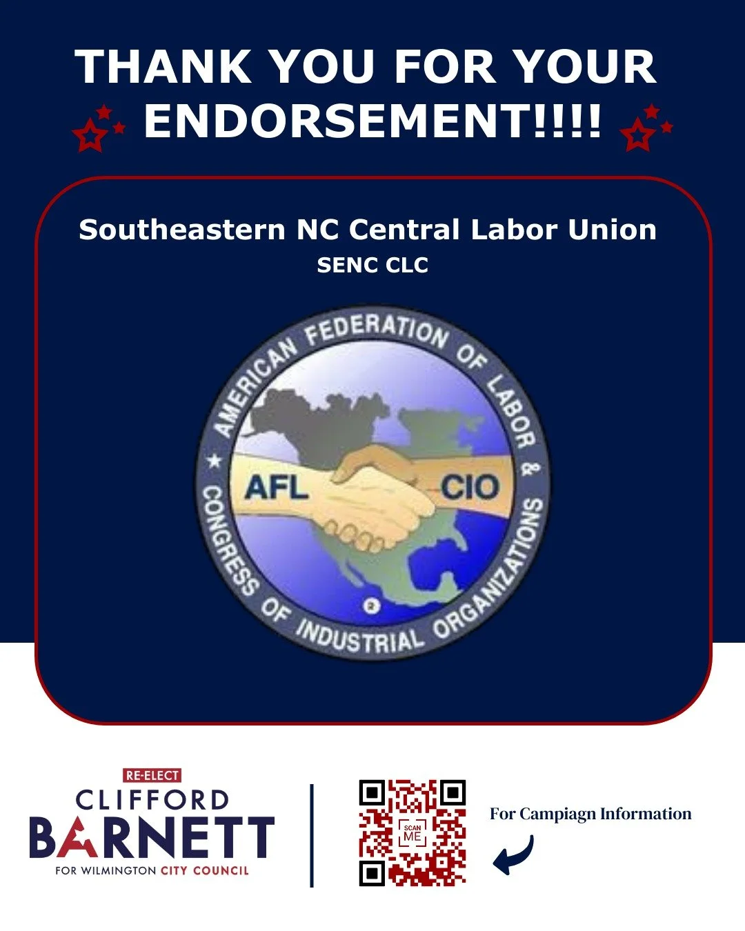 Honored to have receive the endorsement of the Southeastern NC Central Labor Union (SENC CLC)!