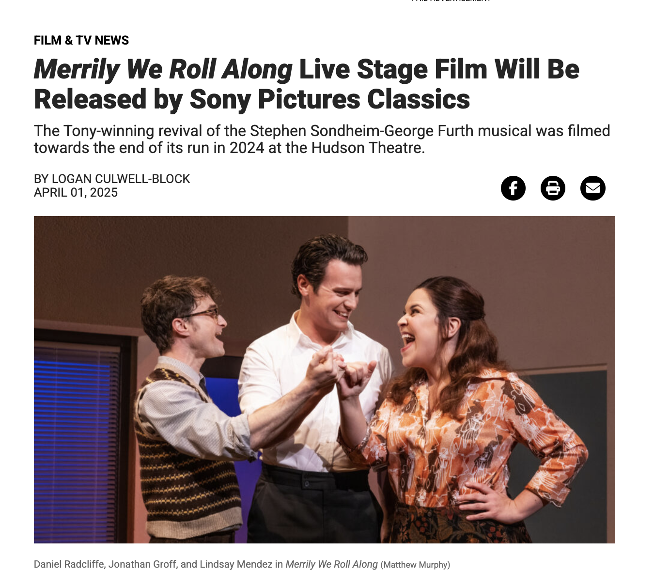 Needle Productions is proud to be investors of the Live Stage Film version of the 2024 Broadway hit production of "Merrily We Roll Along", which was released by Sony Pictures Classics on December 5th, 2025.