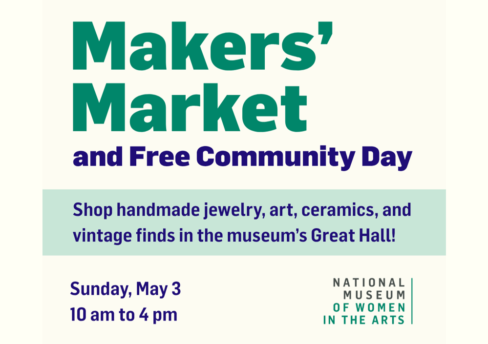 Makers’ Market at National Museum of Women in the Arts