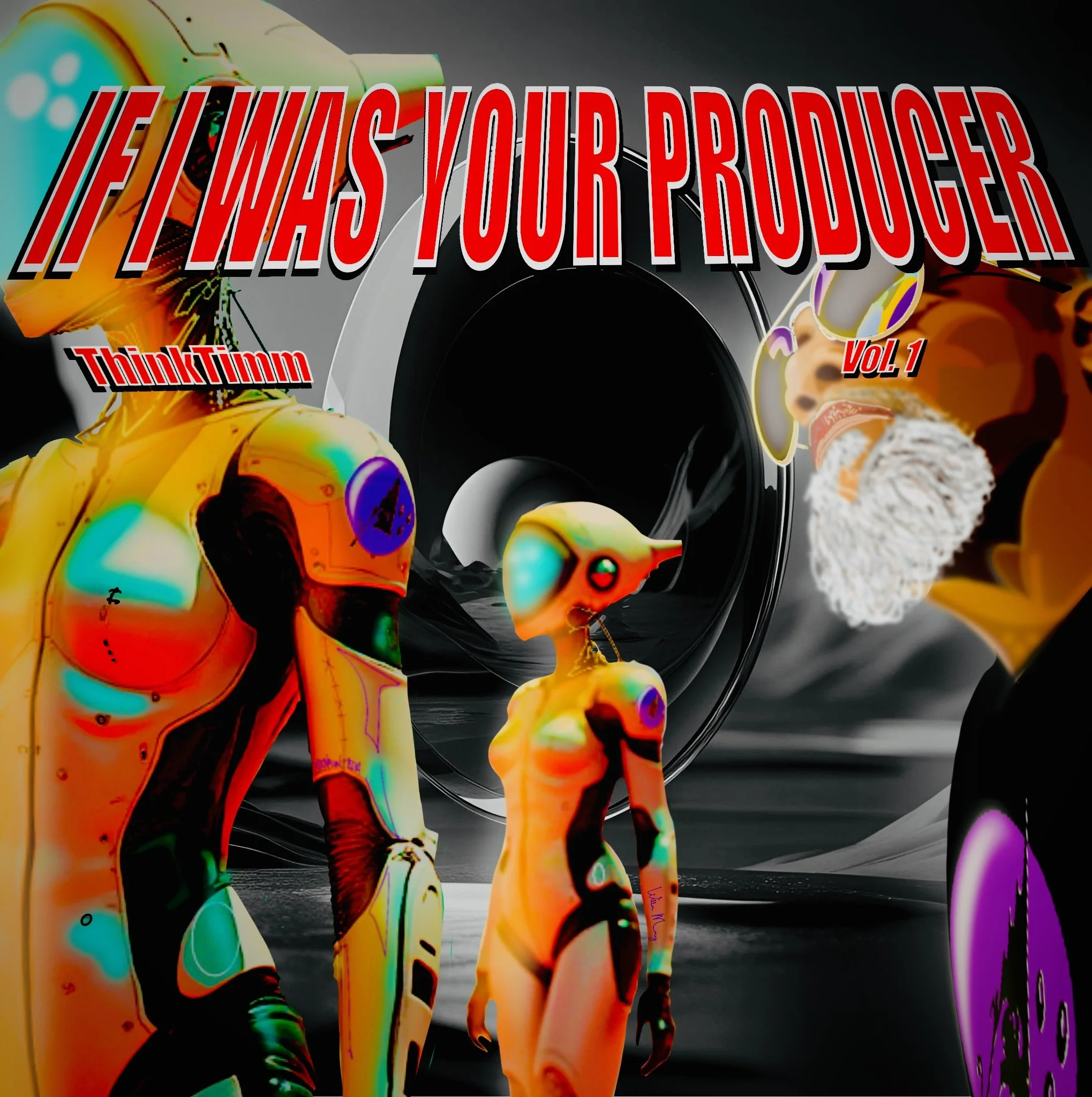 Digital artwork featuring colorful humanoid figures with robotic and alien-like features, standing in front of a large speaker with swirling abstract backgrounds. The text reads 'IF I WAS YOUR PRODUCER Vol. 1' and 'ThinkTmmm'.