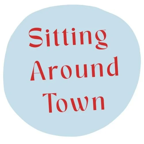 Sitting Around Town