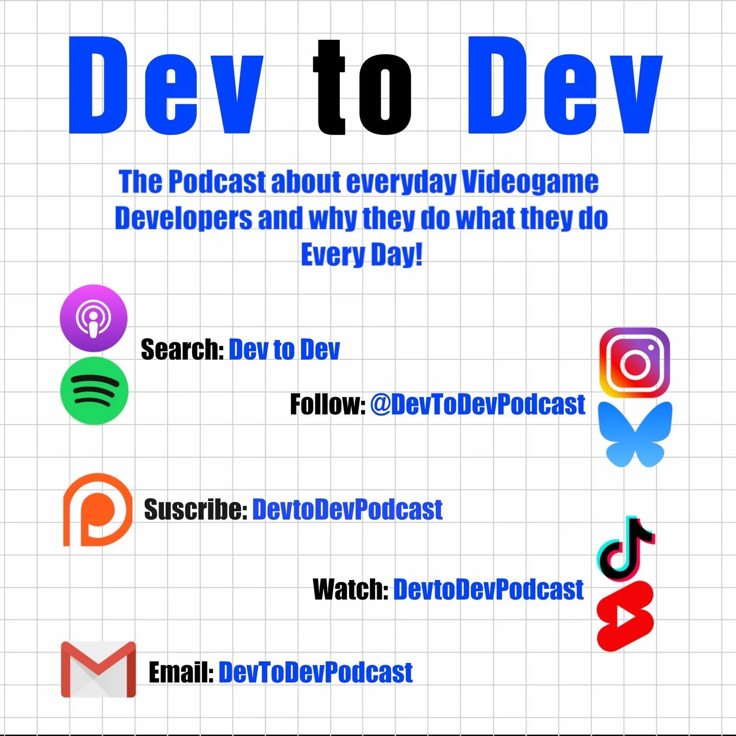 Dev to Dev podcast, coming September 8th to all major platforms and Patreon...