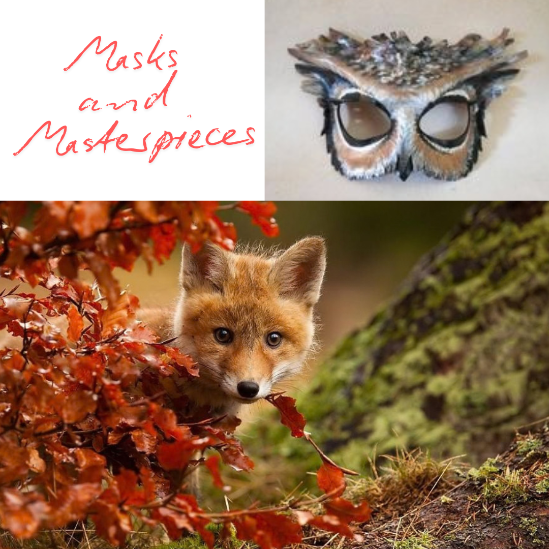 Masks and Masterpieces