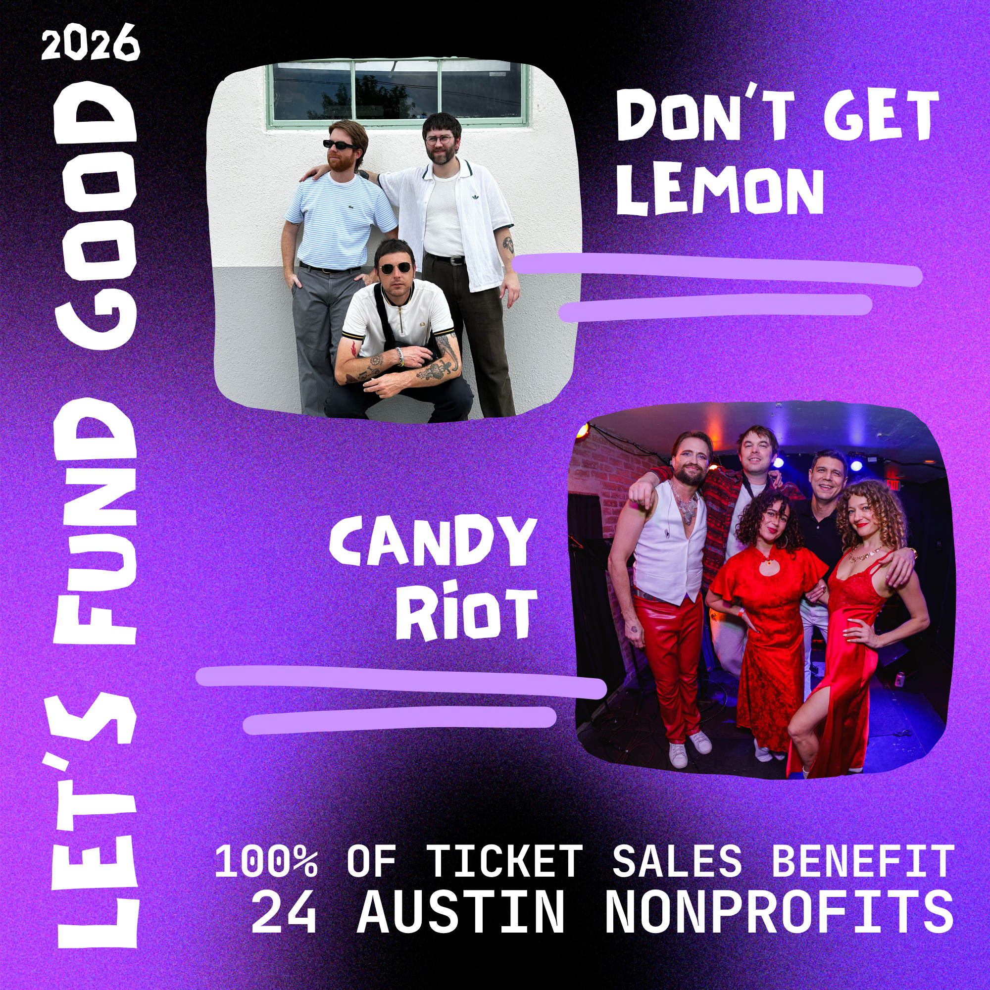 Let's Fund Good: Don't Get Lemon & Candy Riot