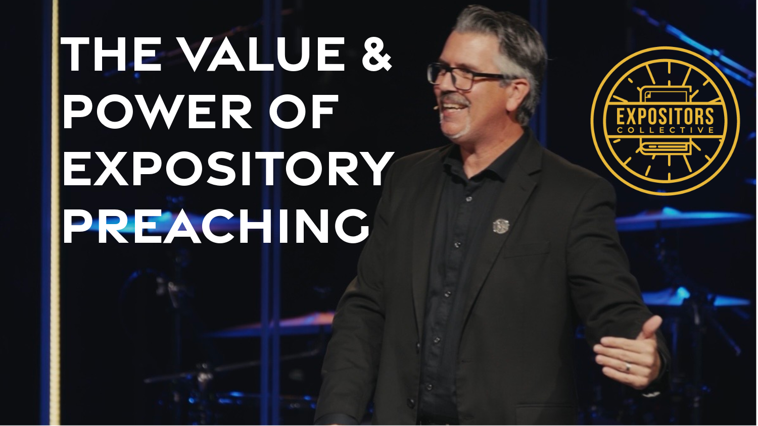 Speaking on The Value and Power of Expository Preaching at Expositors Collective