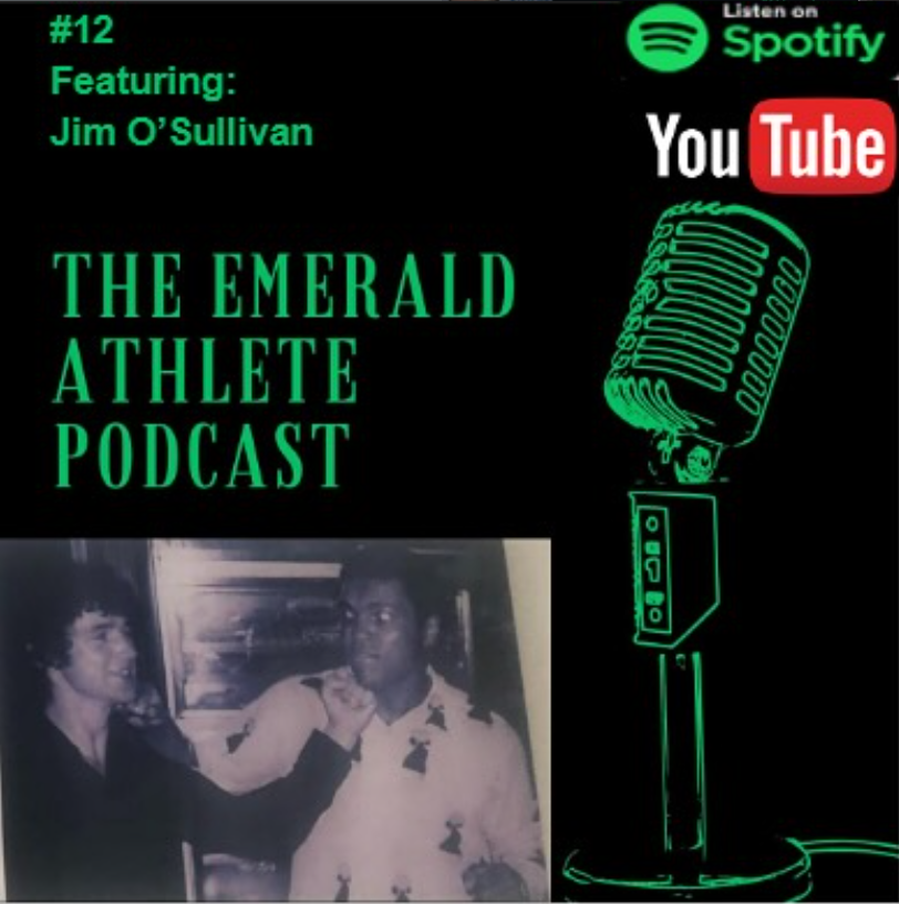 Episode 12 Jim O' Sullivan