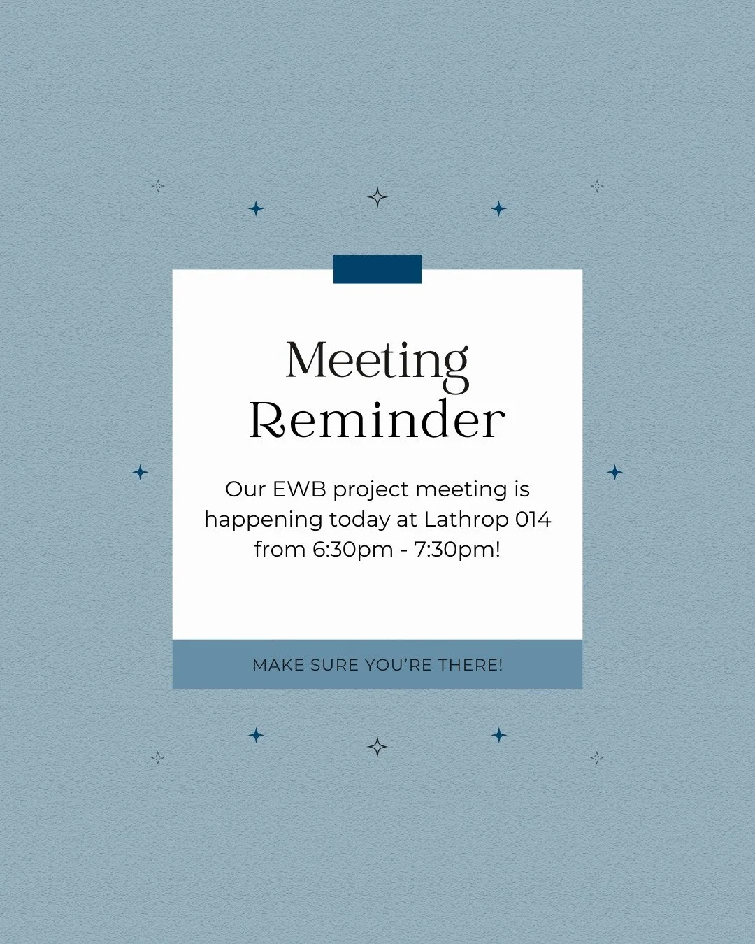 Reminder that our next project meeting is happening today at Lathrop 014 from 6:30pm to 7:30pm. Make sure you are there as we will be doing important project assessment trip work.