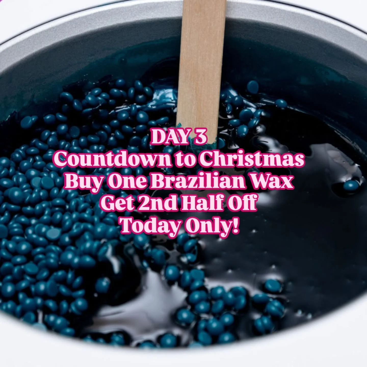 🎄 DAY 3 OF OUR CHRISTMAS COUNTDOWN 🎄

Smooth skin season is here ✨
Buy one Brazilian wax and get the second one HALF OFF &mdash; TODAY ONLY!

Perfect for planning ahead or bringing a friend 💕
Limited time. One day only.

📅 Buy now &bull; Use by M