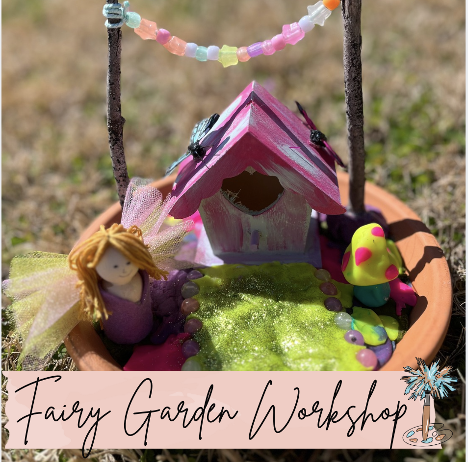 Fairy Garden Workshop