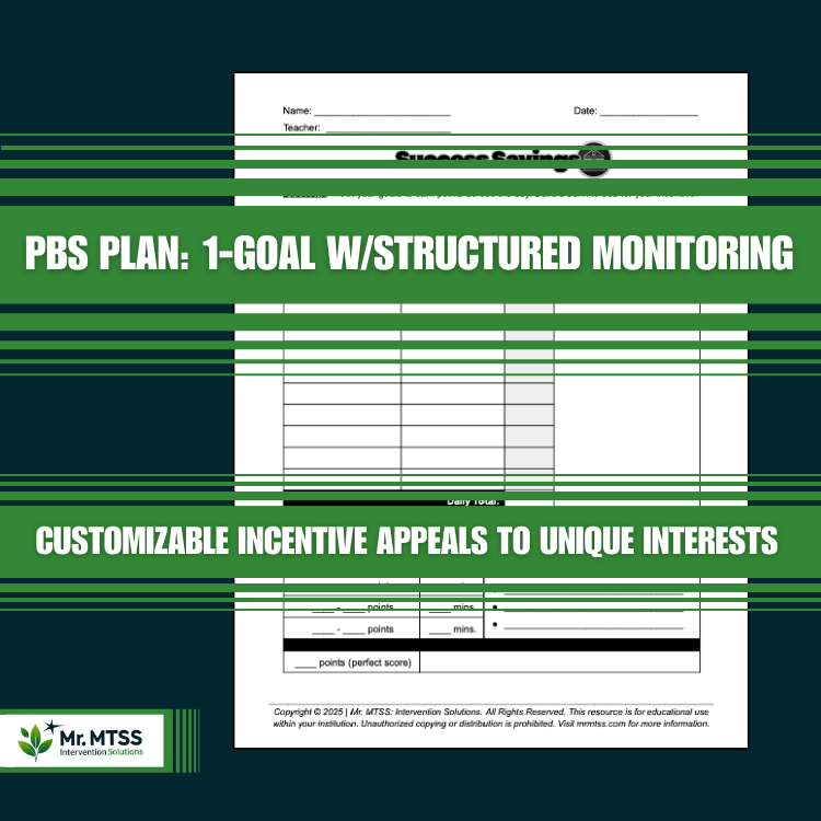 PBS Plan: 1-Goal w/Block Monitoring, Daily Incentive & Perfect Score Bonus