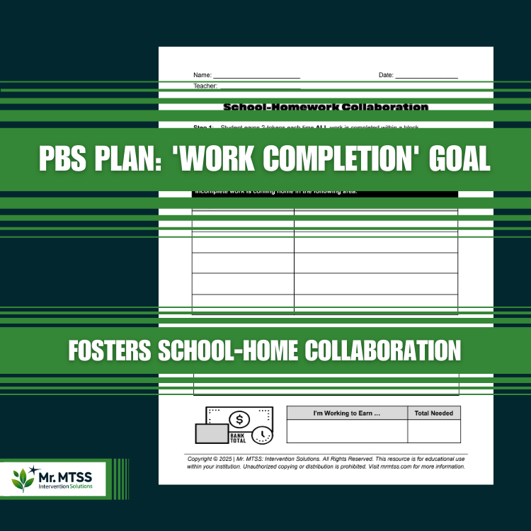 PBS Plan: 'Work Completion' Goal with School-Home Collaboration