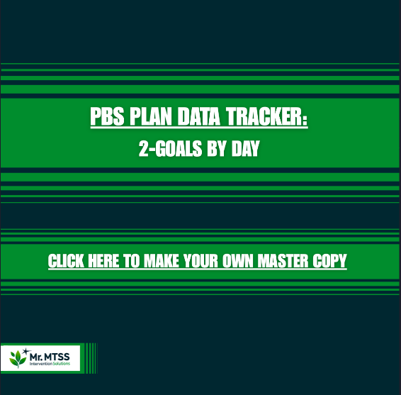 PBIS Plan Data Tracker: 2-Goals by Day