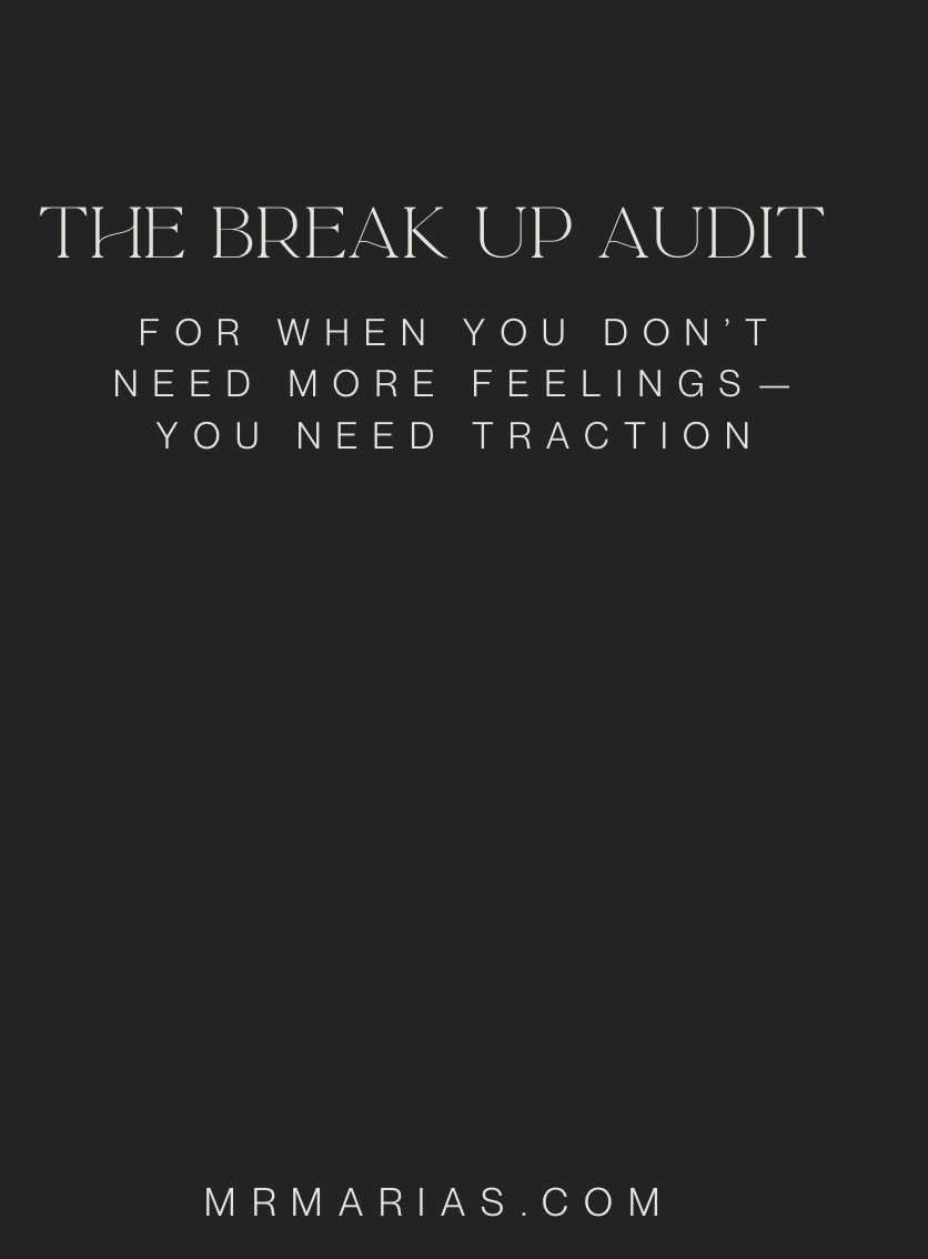 The Break Up Audit