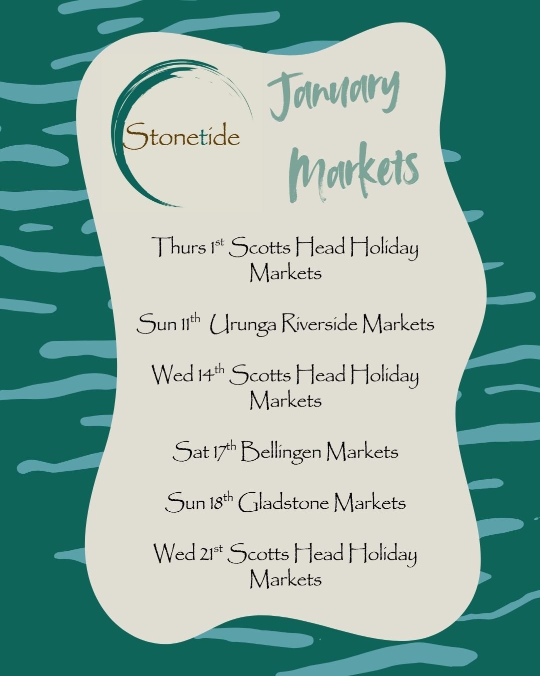 Schedule of StonTide Markets in January with dates and locations, including holidays and regular markets.