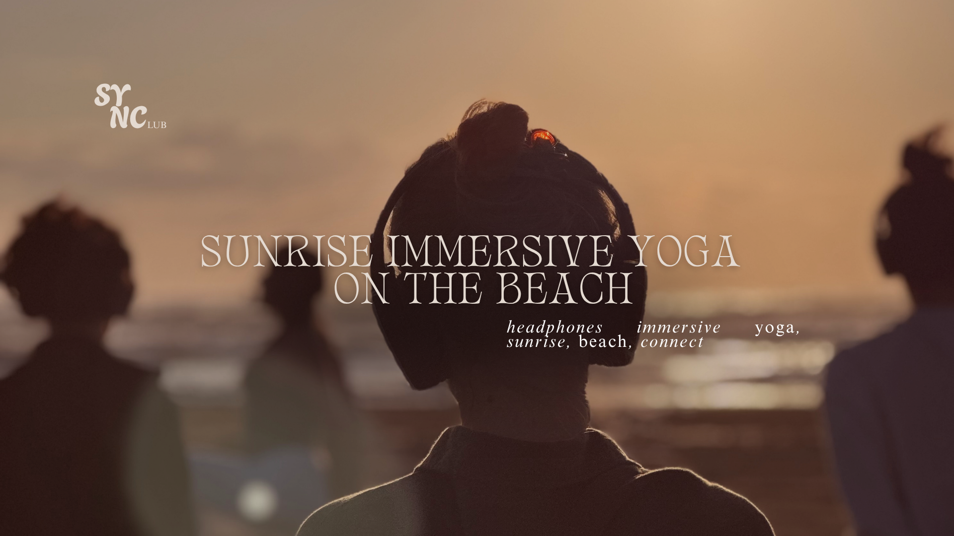 Sunrise Immersive Yoga & Connect