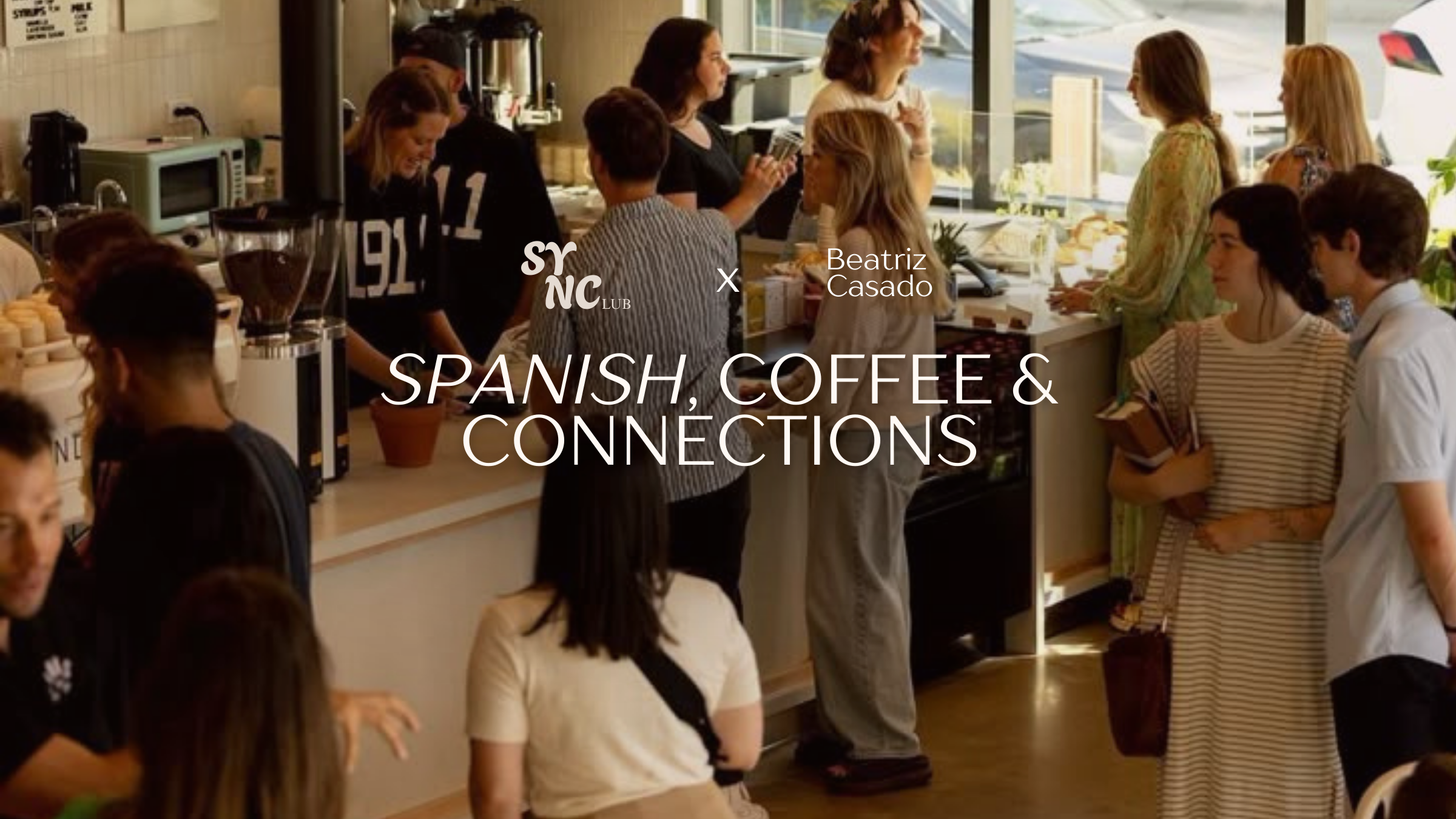 Spanish, Coffee&amp; Connections