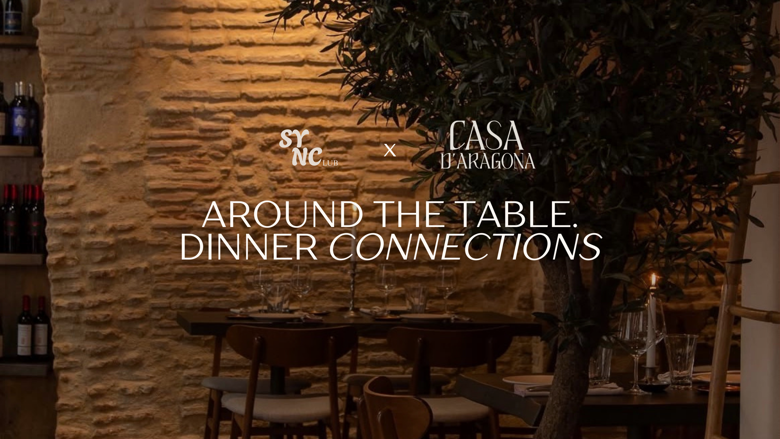Around the Table. Dinner Connections x Casa D’Aragona