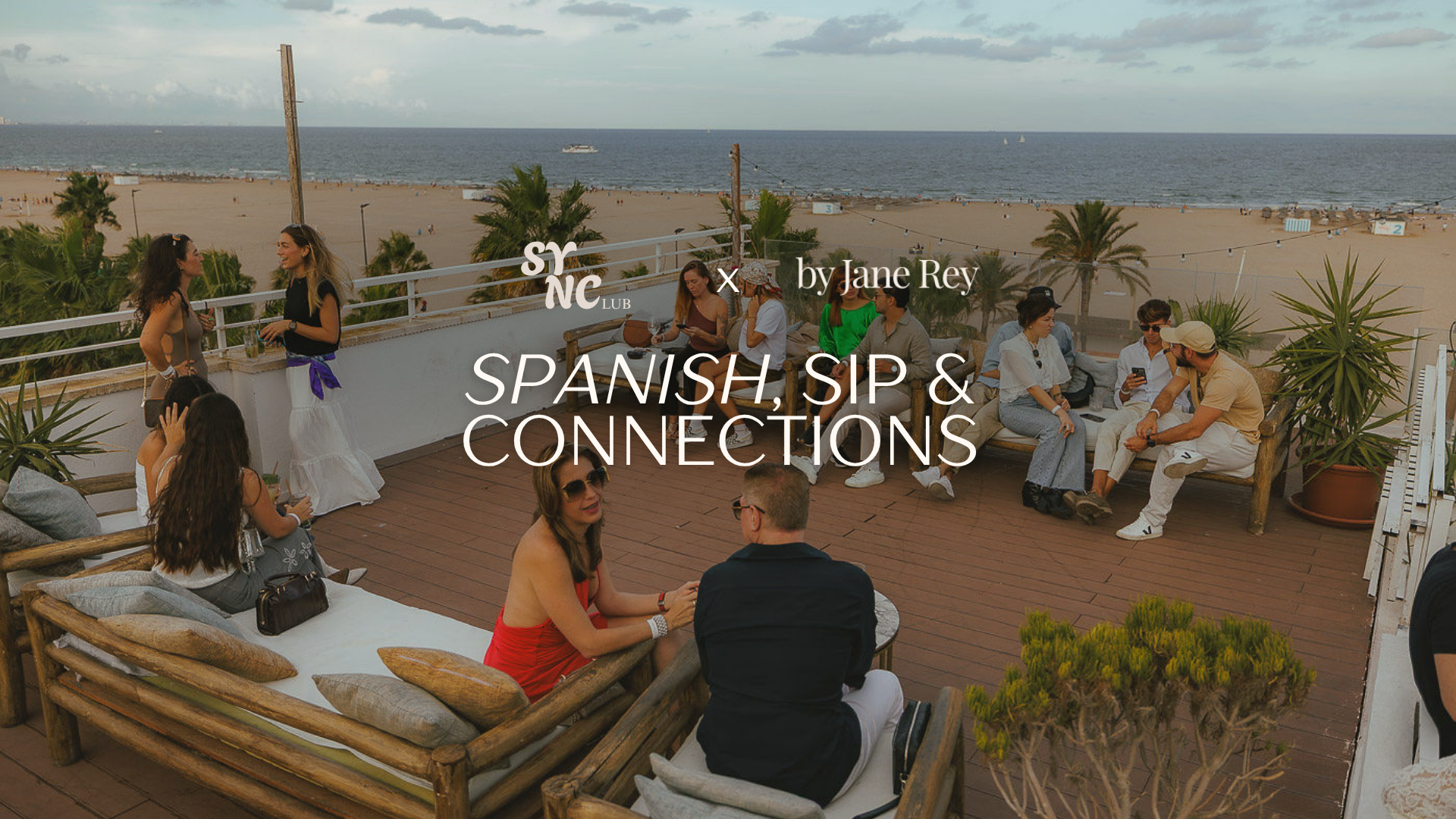 Spanish, Sip&amp; Connections. Special Edition