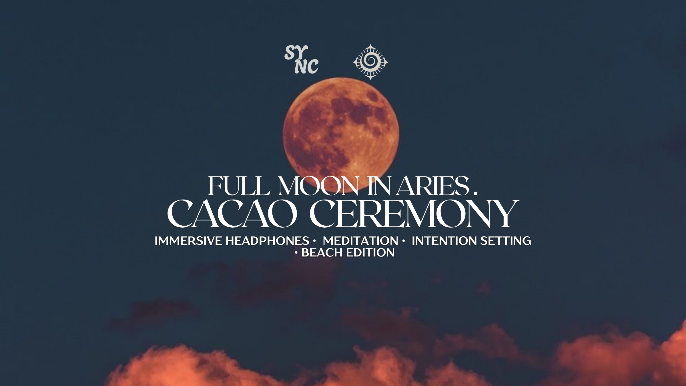 Full Moon in Aries. Immersive Beach Cacao Ceremony