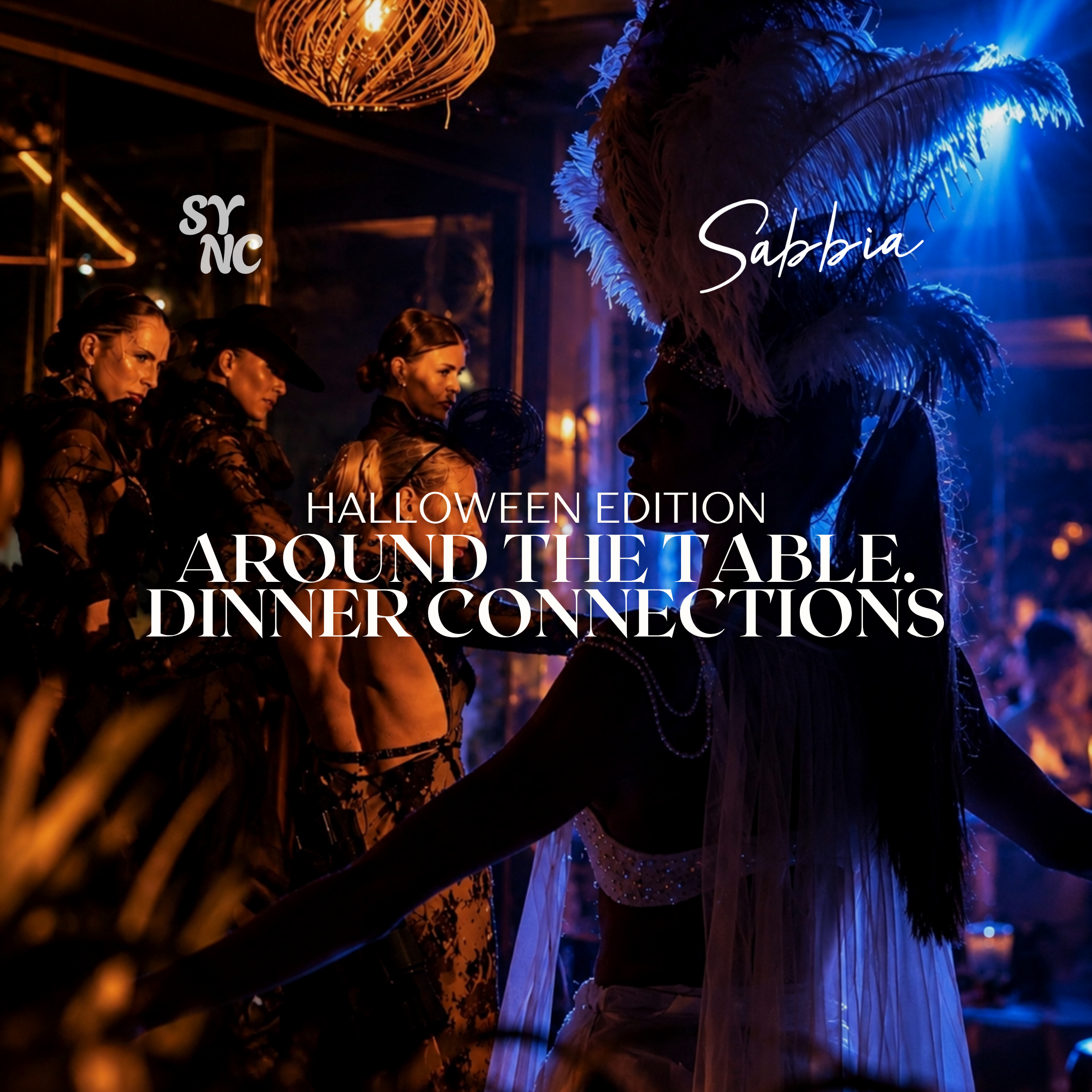 Around The Table. Dinner Connections. Halloween Edition x Sabbia, 30th of October