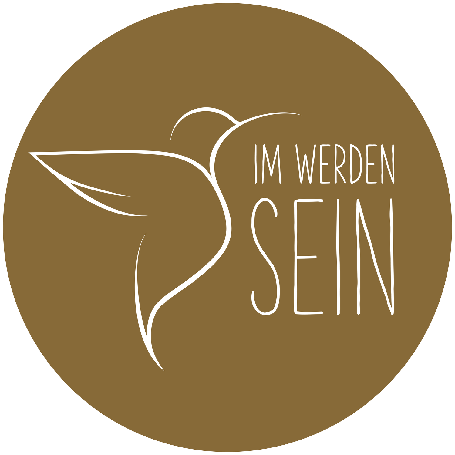 IM WERDEN SEIN
