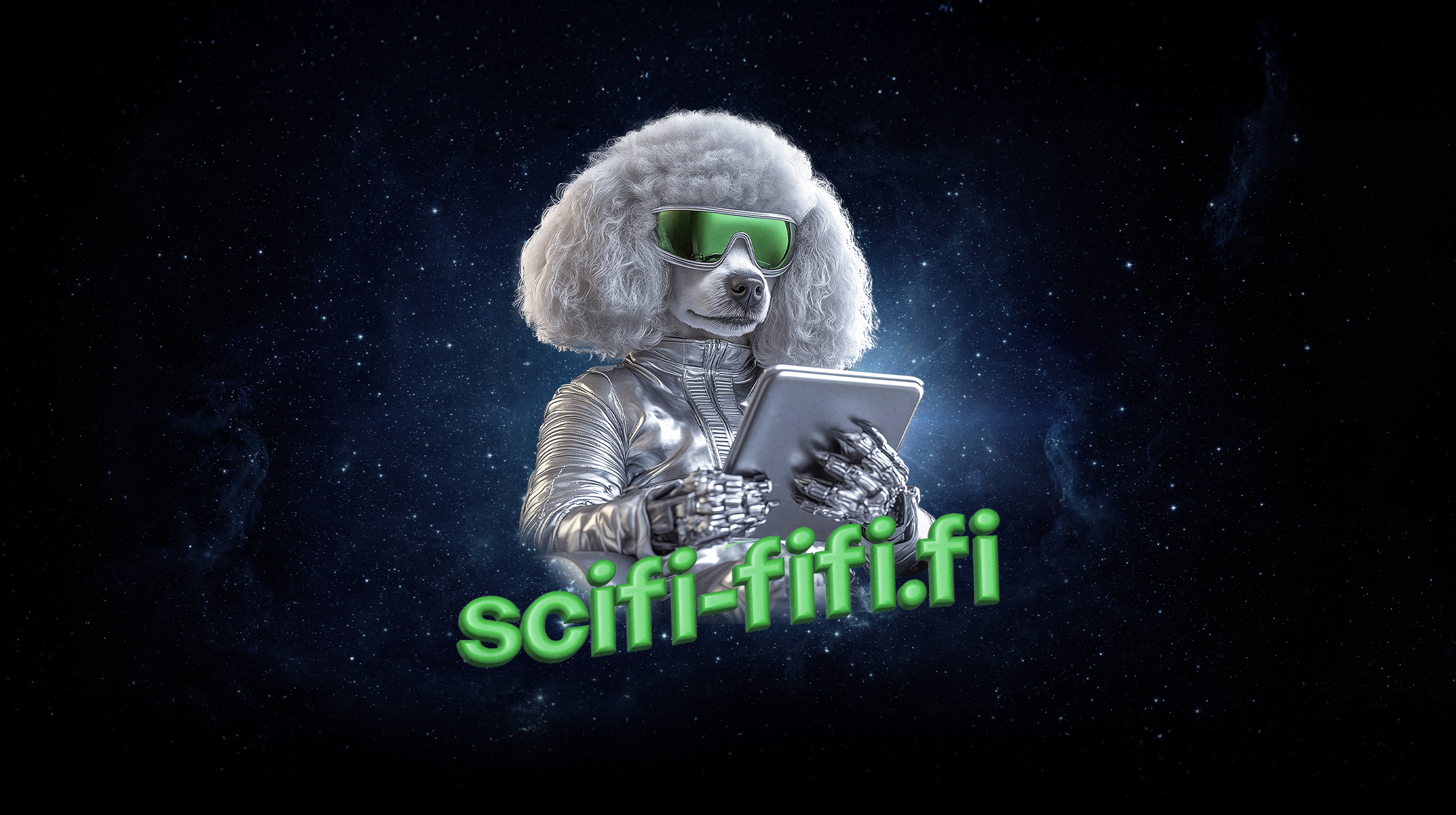 A dog wearing futuristic silver clothing and green-tinted sunglasses, holding a tablet, set against a starry space background, with the text 'scifi-fifi.fi' in green letters.