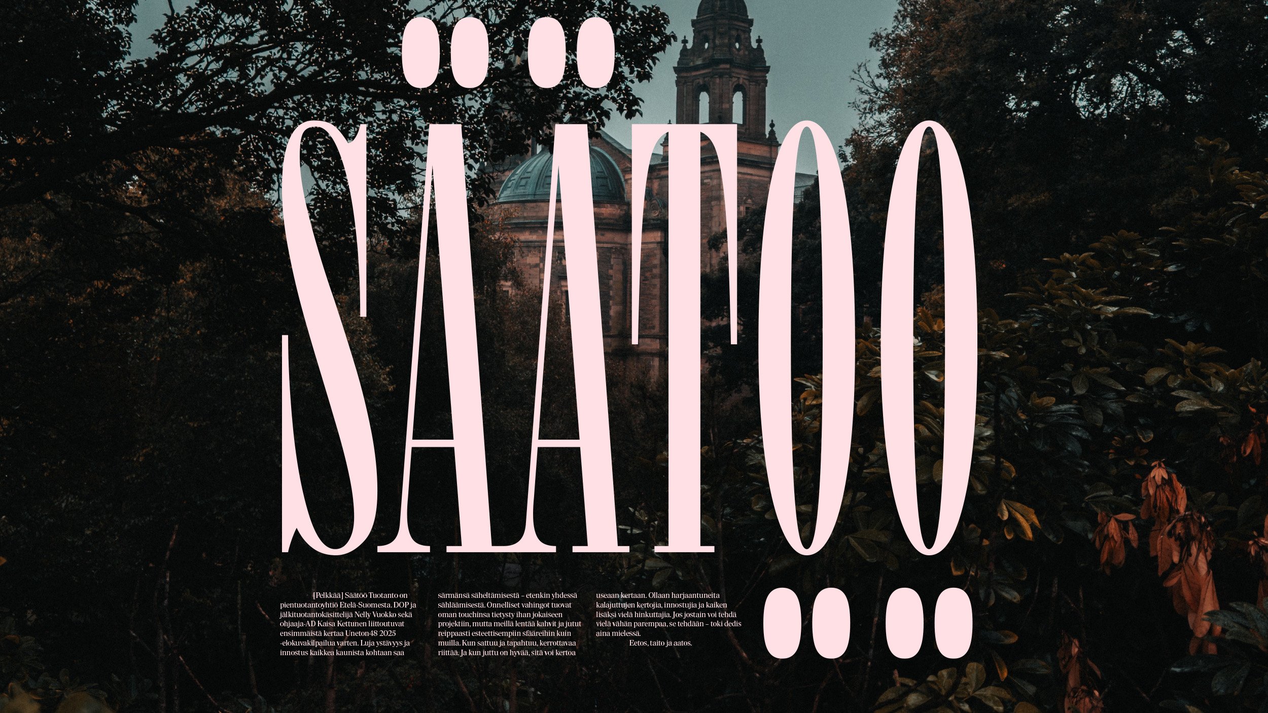 Large pink text with shadow effect that reads 'SÄÄTÖÖ'. Background of a dark, cloudy sky with trees and an old building with a dome and tower, partially visible through the trees.