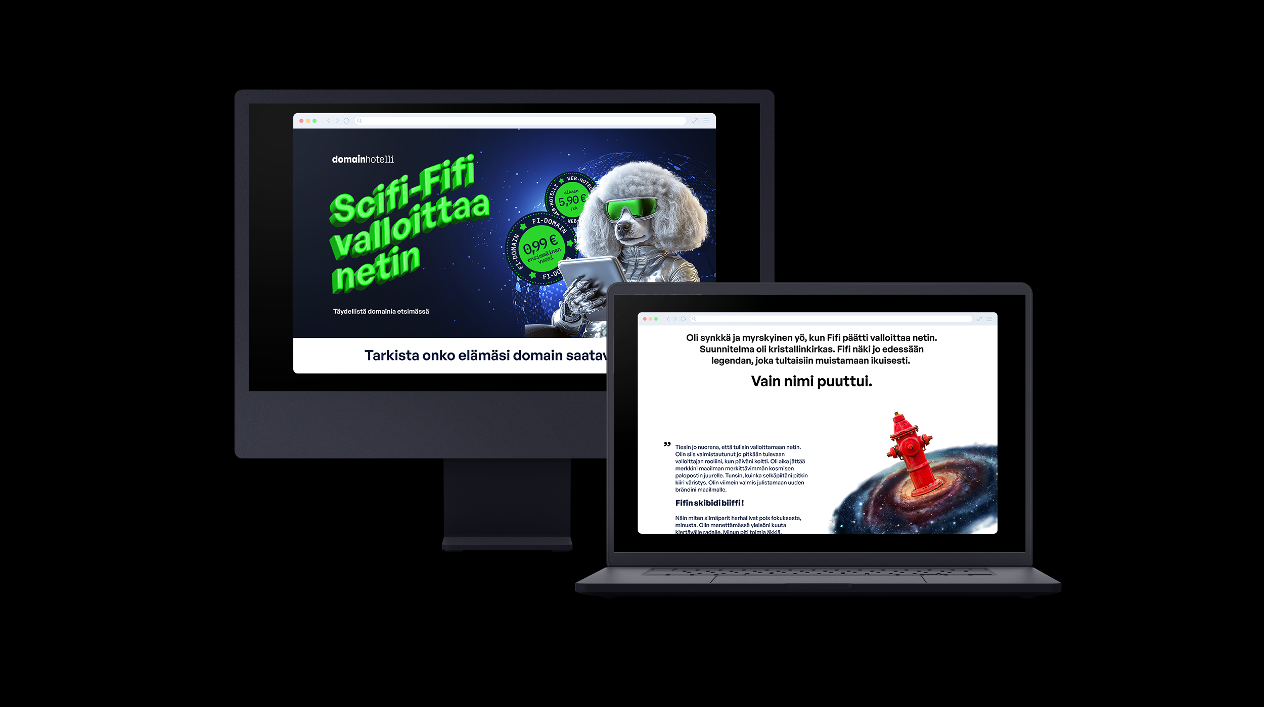 Two computer screens displaying websites; one shows a dog wearing sunglasses, holding a tablet, with bright green text in Finnish advertising Wi-Fi and domain services, and the other shows a space scene with a red fire hydrant floating in a galaxy an