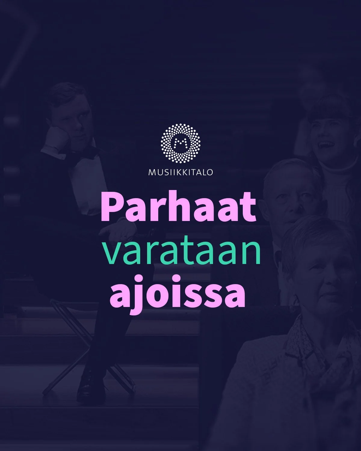 HELSINGIN MUSIIKKITALO PARHAAT VARATAAN AJOISSA 