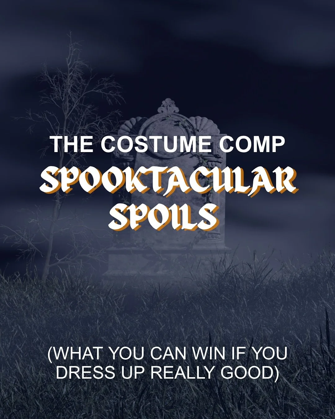 💀 DRESS TO DISTRESS 💀

Our Costume Competition prize pool is worth MORE THAN $1000 each night. We&rsquo;re talking a seriously spooky stack of goodies for those who turn looks at each show. 

Come in your best Halloween threads, and you could walk 