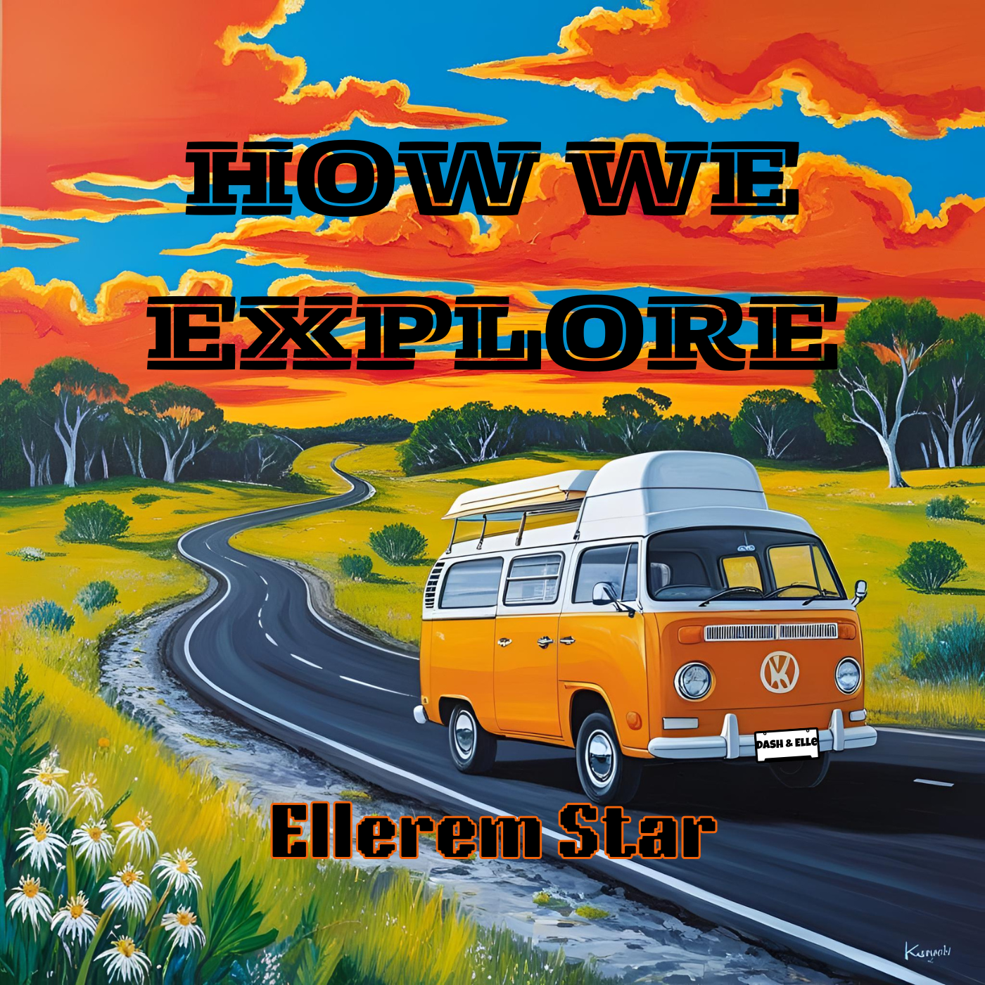 Colorful landscape illustration with a winding road, sunny sky with orange clouds, green fields, trees, and a vintage orange and white Volkswagen camper van on the road with a roof rack. Text over the image says, 'How We Explore' and 'Ellorem Star'.