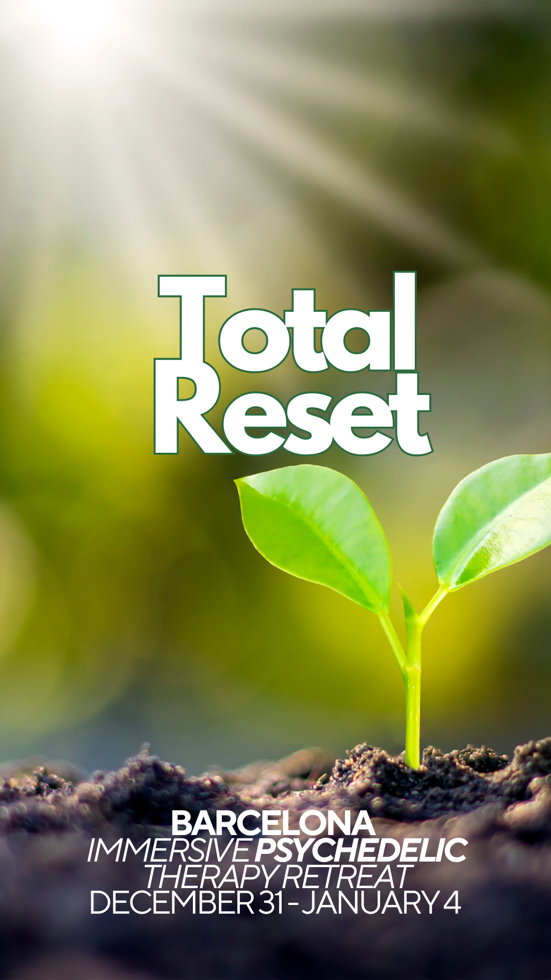 Immersive New Years therapeutic retreat assisted with psychedelics