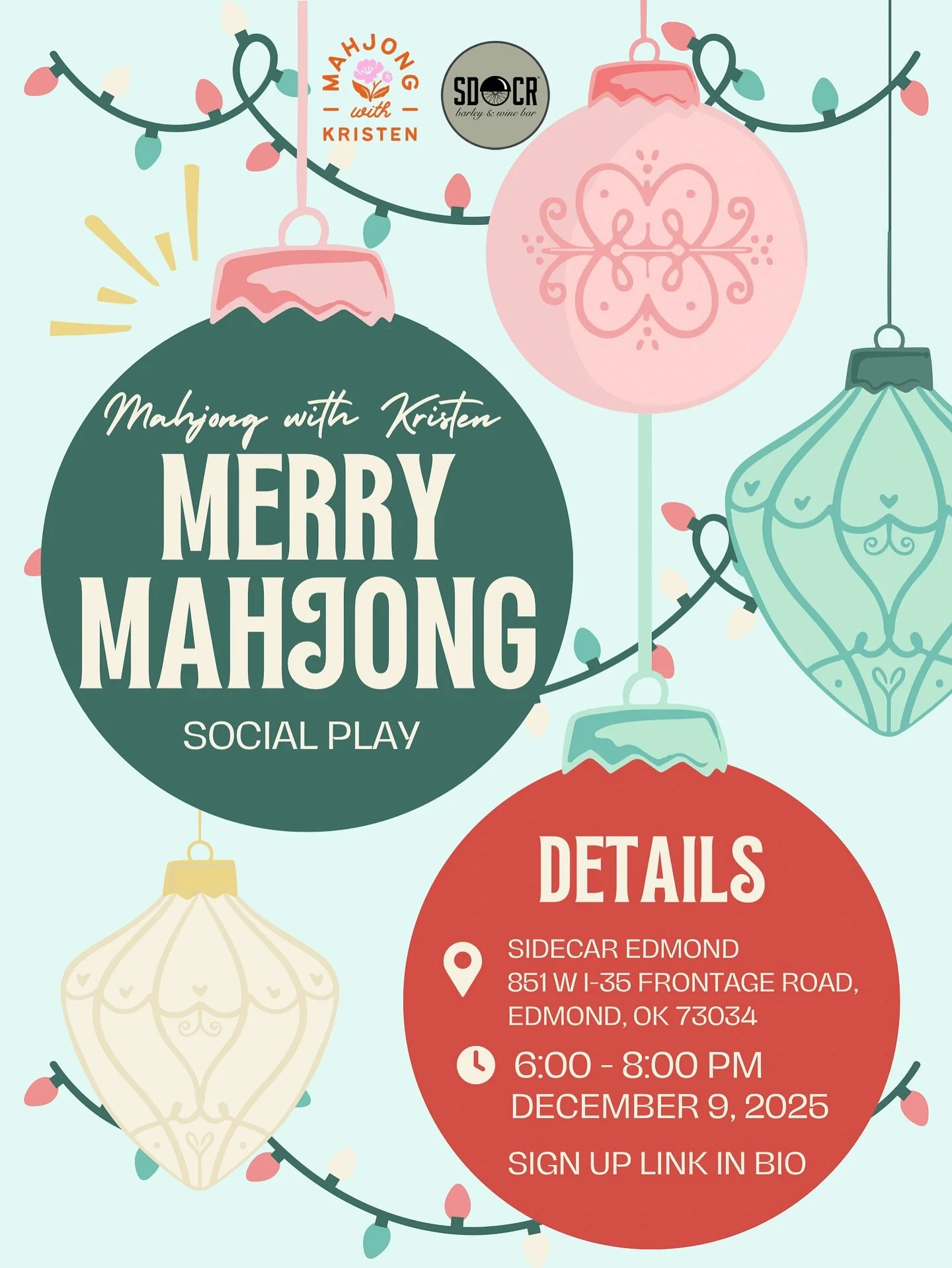 🎄✨ Merry Mahjong at Sidecar Edmond! ✨ 🎄 

Let&rsquo;s make it a mahj-ical night! Join us for a festive, social play evening on Tuesday, December 9th, 2025, from 6:00&ndash;8:00pm at Sidecar Edmond. Think cozy vibes, clinking glasses, and lots of me