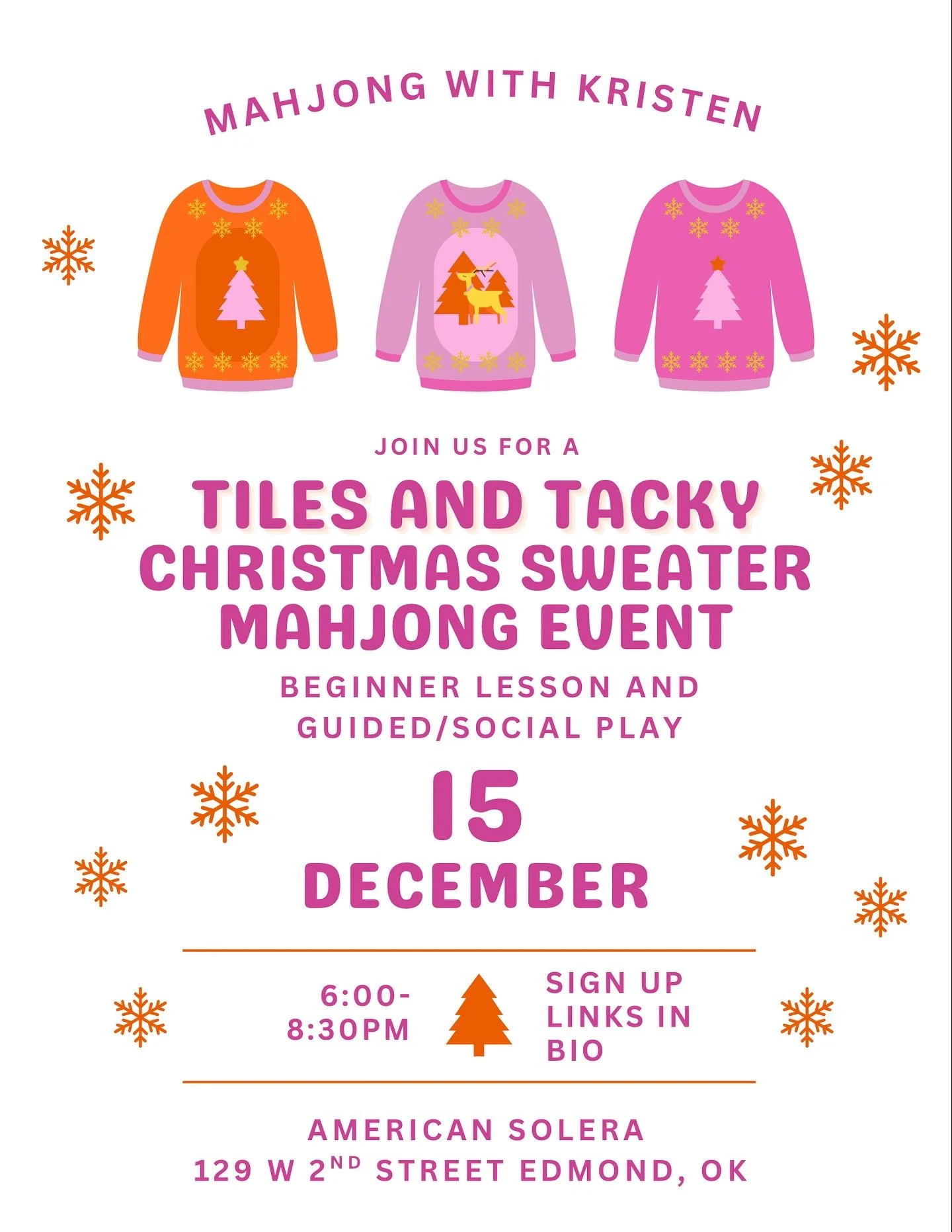 Let&rsquo;s Jingle and Mahj in our tackiest Christmas sweaters!!🎄🎅🏻✨

Come join us for this beginner mahjong lesson and guided/social play event at American Solera located in the Icehouse Project in Edmond! This event will be on Monday evening, De