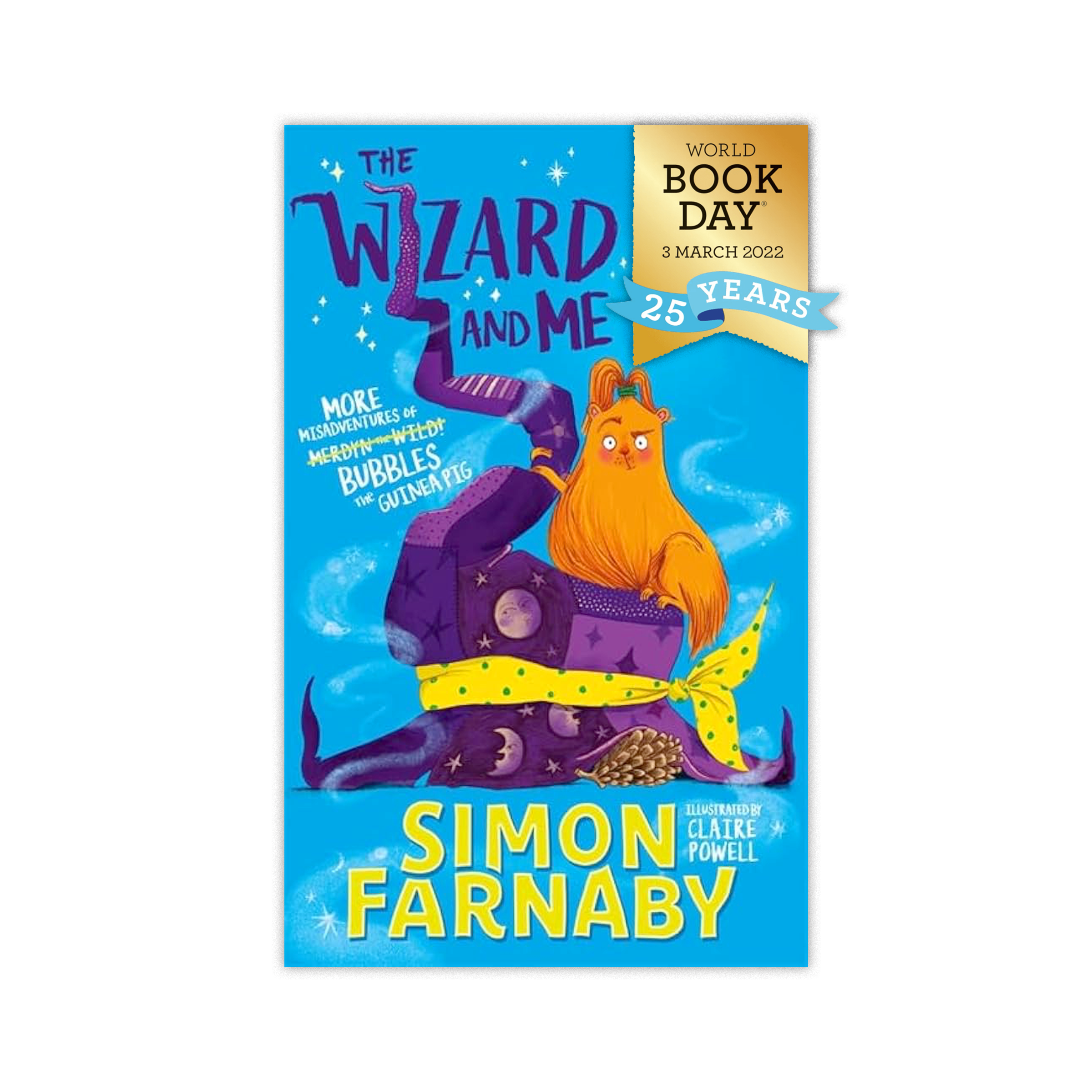 Book cover titled "The Wizard and Me" by Simon Farnaby, illustrated by Claire Powell, celebrating 25 years of World Book Day, showing a wizard's hat and a lion with a blue background marked with stars.