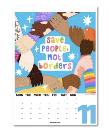 Calendar page with a colorful illustration of diverse hands holding a sign that says 'save people, not borders', promoting unity and anti-borders message.
