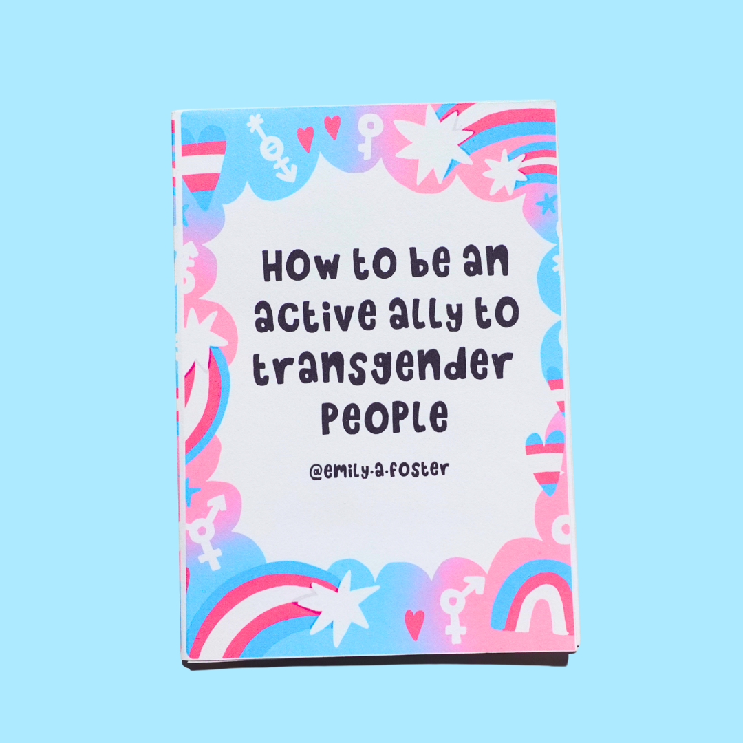How to be an Active Ally to Transgender People zine