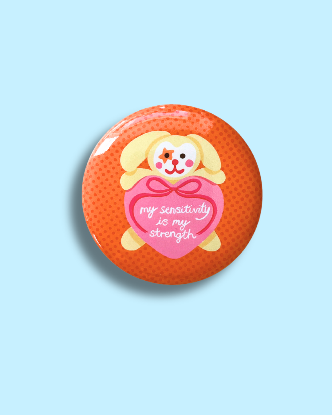 My Sensitivity is my Strength Badge